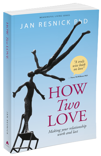 New Book | How Two Love: Making your relationship work and last by Dr Jan Resnick